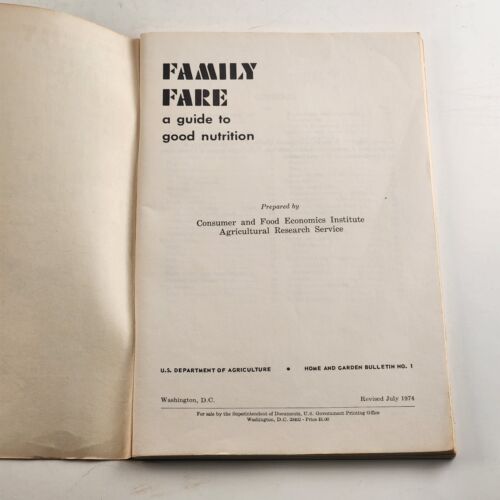 Vintage 1974 USDA Booklet A Guide to Good Nutrition Family Fare H&G #1