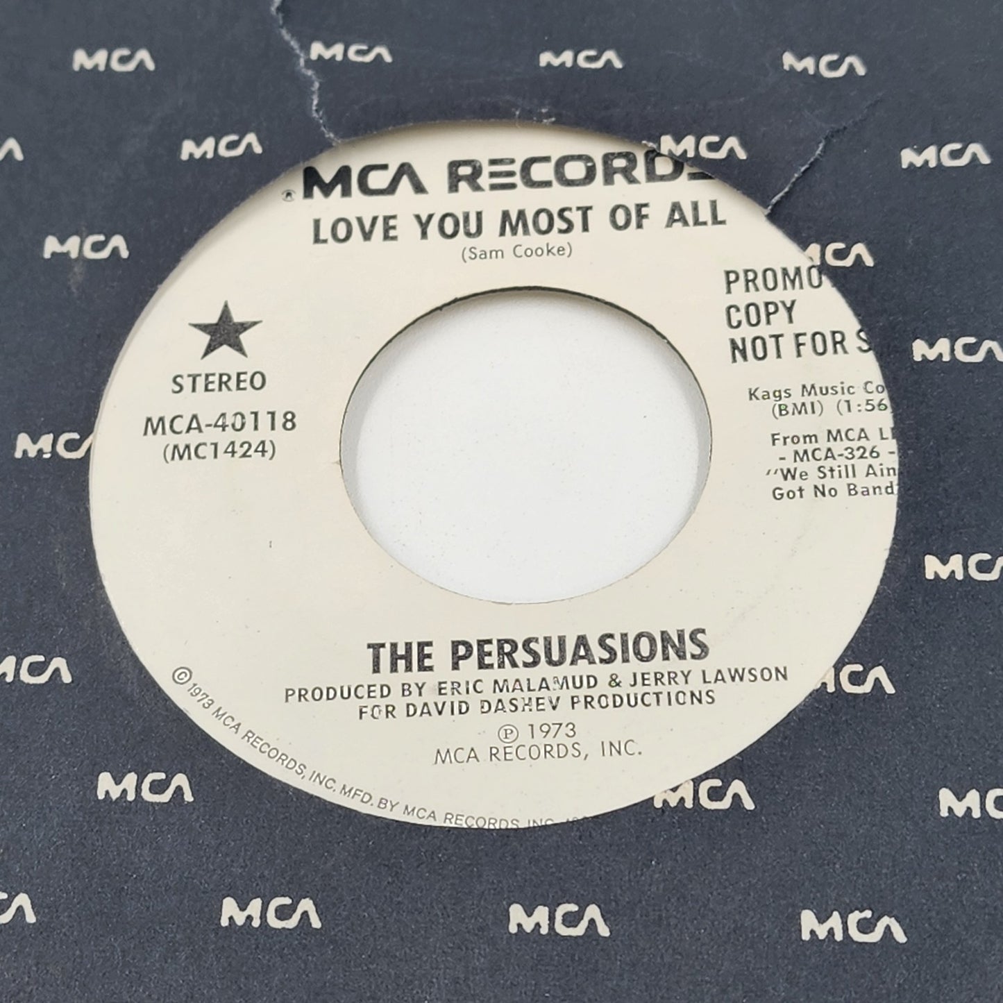 The Persuasions MCA Records Love You Most Of All 7" Vinyl 45 RPM Promo 1973