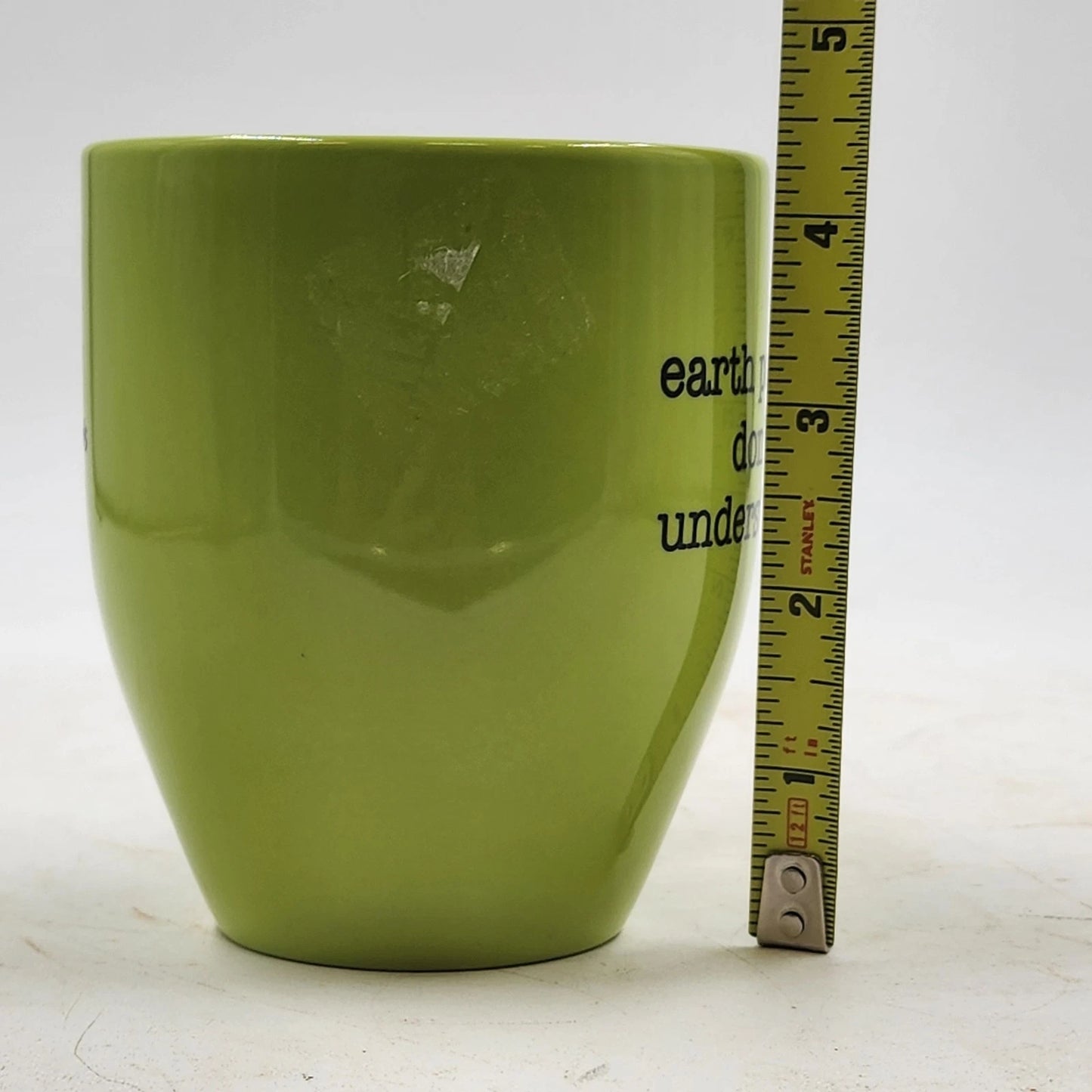 Green Coffee Mug Rob Fetters Side 1 and Earth People Don't Understand Side 2