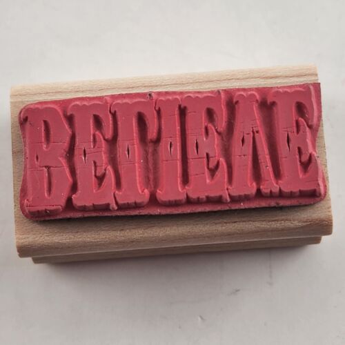 Lot of 4 Inspirational Words and Sayings Wood Mounted Rubber Stamps Vintage