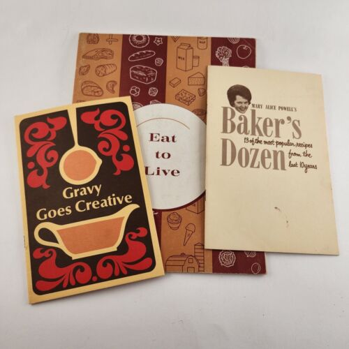 Lot of 3 Cook Books Including Gravy Does Creative EAT TO LIVE Bakers Dozen '60's