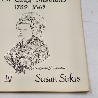 Susan Sirkis Doll Patterns The Wish Booklet First Lady Fashions 1789-1865 Vol 4