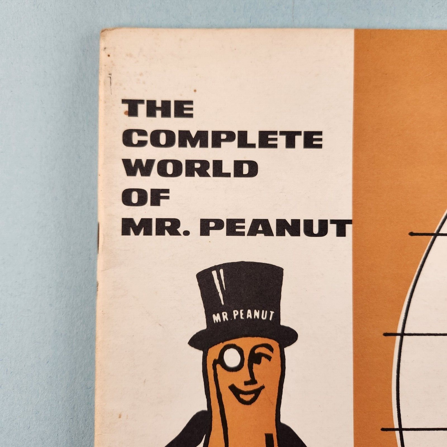 The Complete World Of Mr Peanut Vintage 1967 Recipe And Facts Booklet