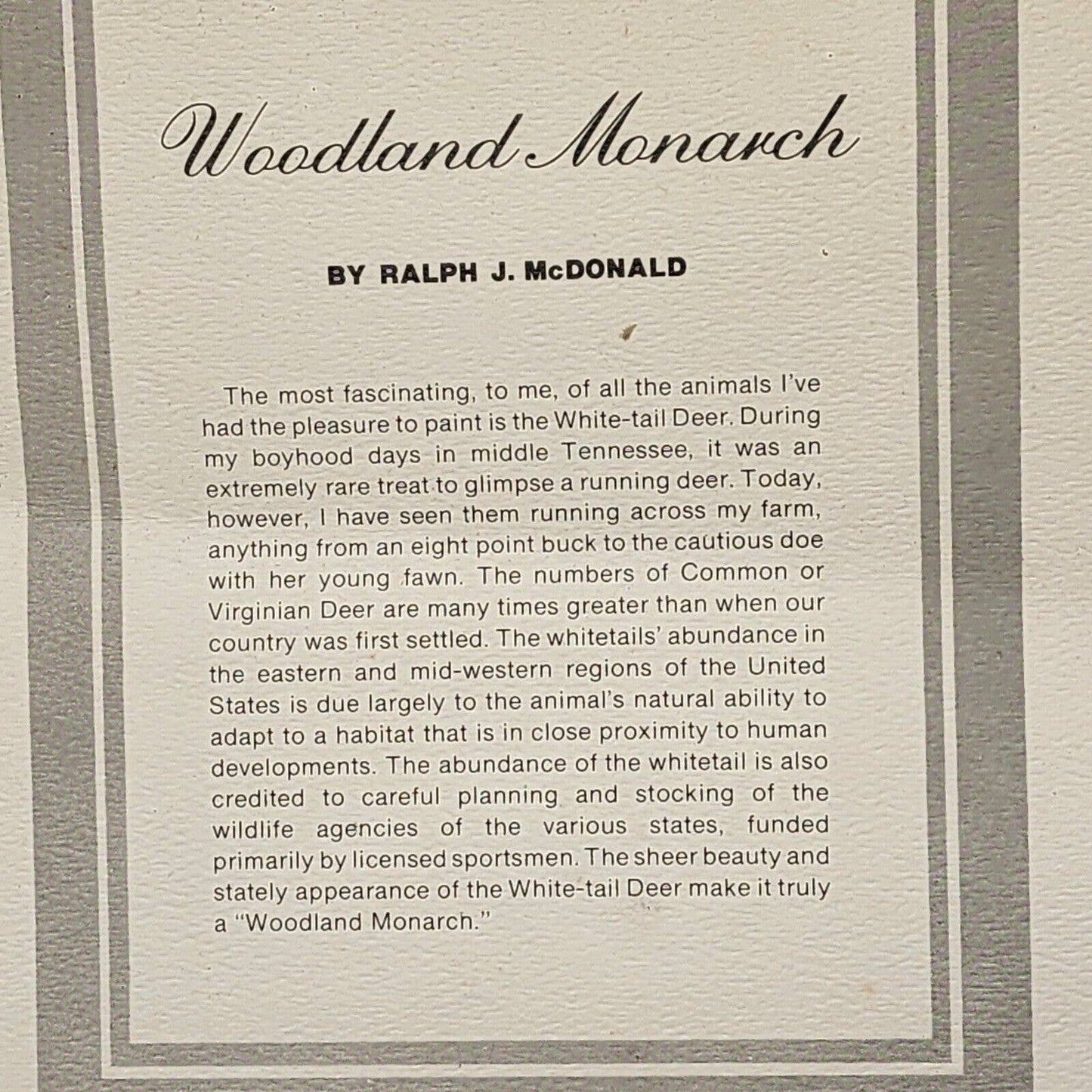 WOODLAND MONARCH by Ralph J McDonald '82 Numbered Signed Print Framed and Matted