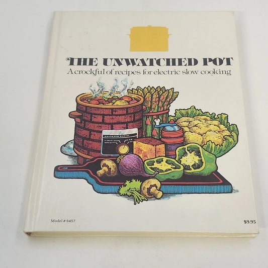 The Unwatched Pot Paula Franklin 6457 Crock Pot Cookbook 1975 Hardcover Vintage