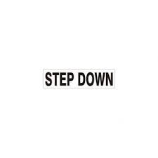 STEP DOWN Decal Vinyl Press On Adhesive 2-1/4" x 9" Pressure Sensitive Safety Sign PD-7122