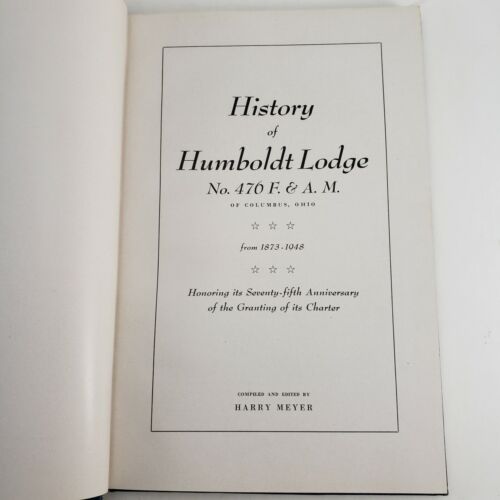 Humboldt Lodge Columbus Ohio 1873-1948 Masons History