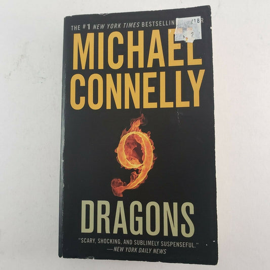 9 Dragons By Michael Connelly A Harry Bosch Novel 2010 Paperback First Edition