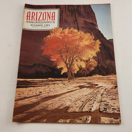 Arizona Highways 1961 October Edition Color Classics The Broken Spur