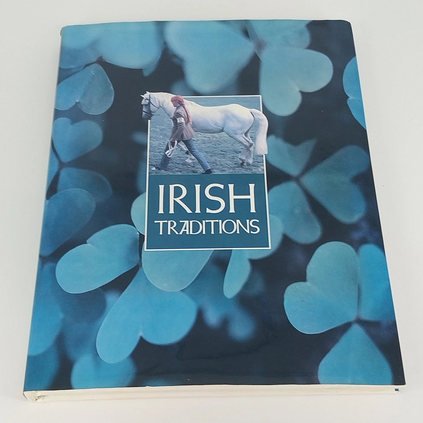 Irish Traditions Kathleen Jo Ryan Bernard Share Hardcover Abradale Press