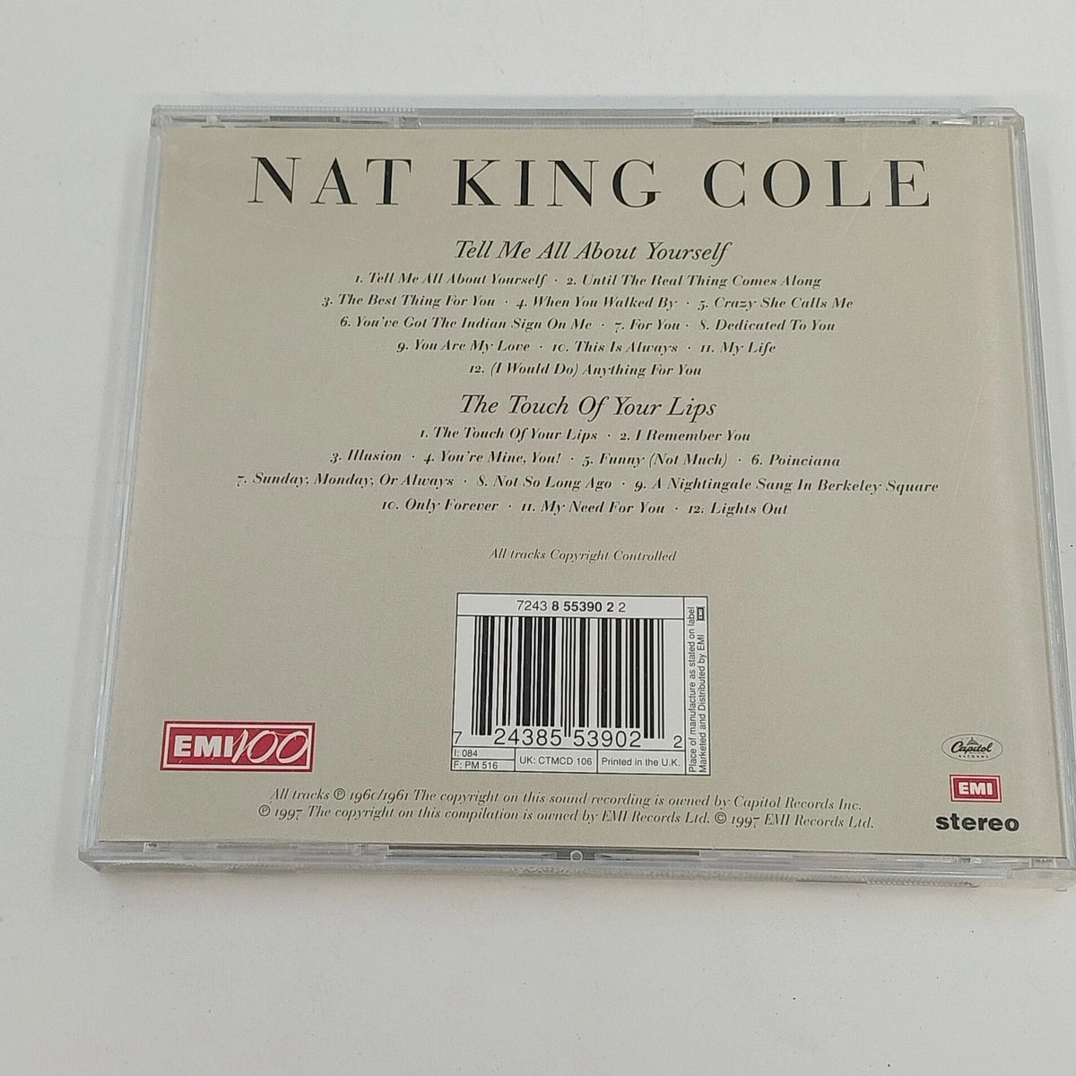 Nat King Cole Tell Me All About Yourself Touch of Your Lips CD 1997 UK EMI