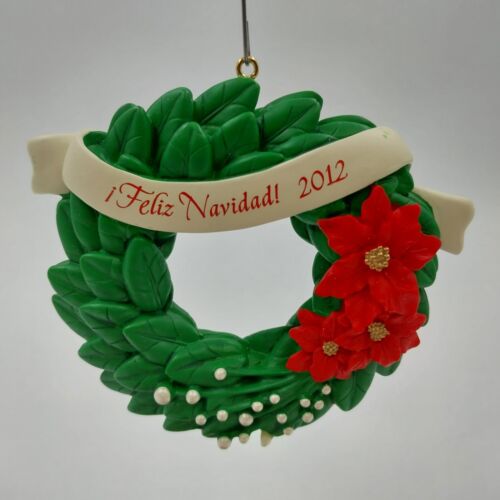 Hallmark Keepsake Christmas Ornament 2012 FELIZ NAVIDAD Wreath by Terri Steiger