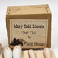 Mary Todd Lincoln Doll Kit Yield House Inc Head Arms Legs Body Fabric & Pattern