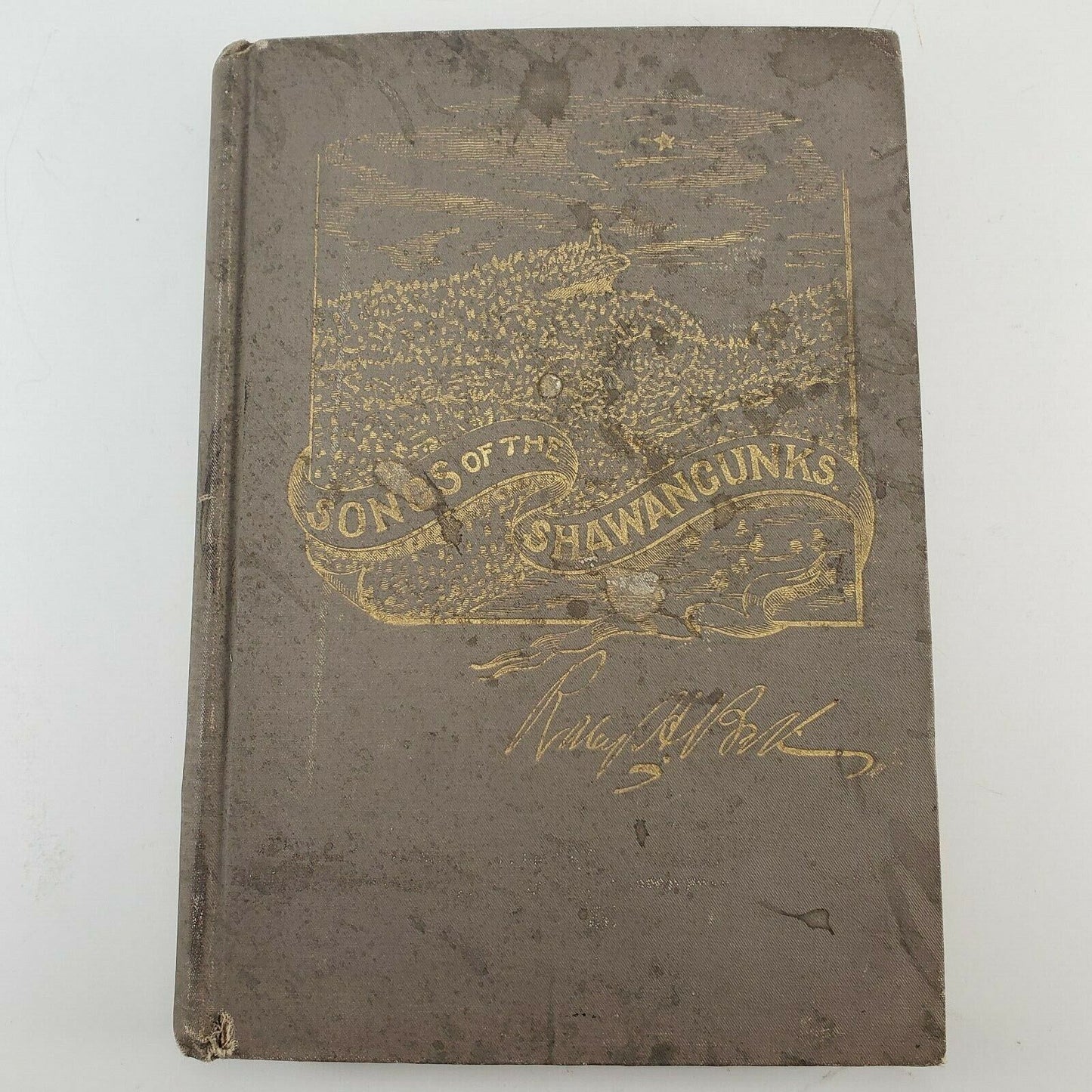 Songs of the Shawangunks Ralcy H Bell 1891 Signed 1st Ed Illustrated Poetry