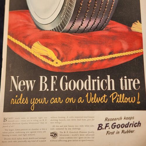 B F Goodrich Tire Rides Your Car on a Velvet Pillow 1948 Life Original Print Ad