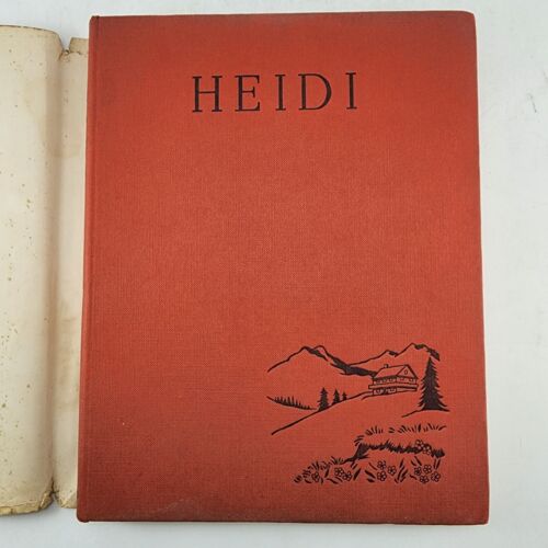 Heidi Johanna Spyri 1959 Hardcover 1st Edition Illustrated Book