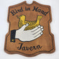 1960s Bird in Hand Tavern Wall Plaque Wood Bar Sign Made in Japan 6"x9"