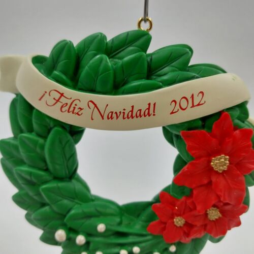 Hallmark Keepsake Christmas Ornament 2012 FELIZ NAVIDAD Wreath by Terri Steiger