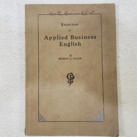 Exercises in Applied Business English by Hubert A Hagar 1924 Paperback Doodled