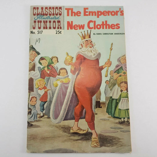 Classics Illustrated Junior No. 517 The Emperor’s New Clothes Summer 1969 VG+