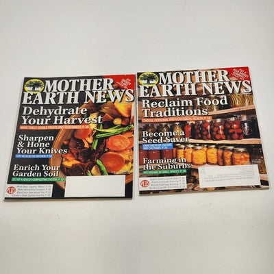 2 Mother Earth News Magazines August/September 2021 and October/November 2021
