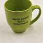 Green Coffee Mug Rob Fetters Side 1 and Earth People Don't Understand Side 2