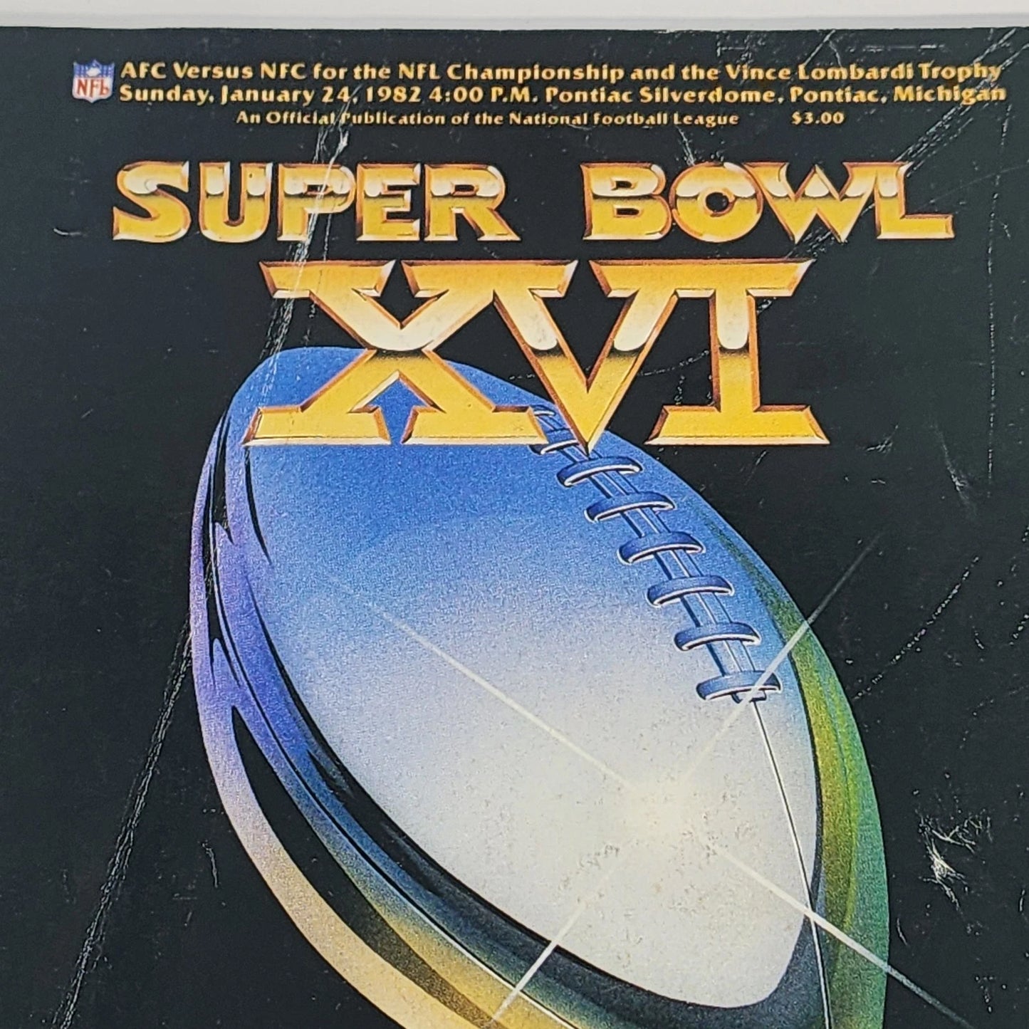 Super Bowl XVI 1982 Official NFL Game Program 49ers vs Bengals Joe Montana MVP
