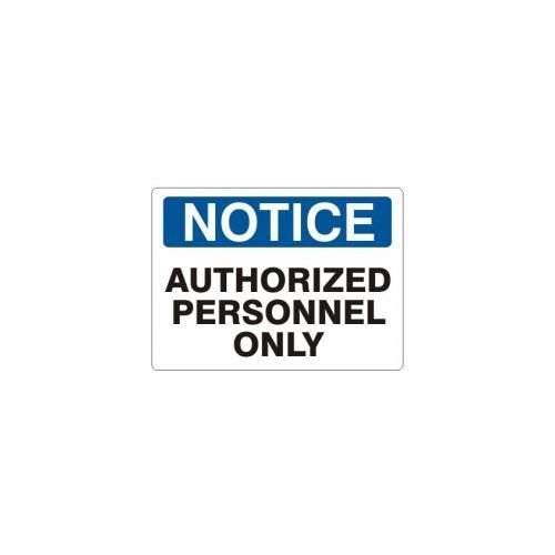 Noticester N-001314 NOTICE Authorized Personnel Only 3x5 Vinyl Sticker