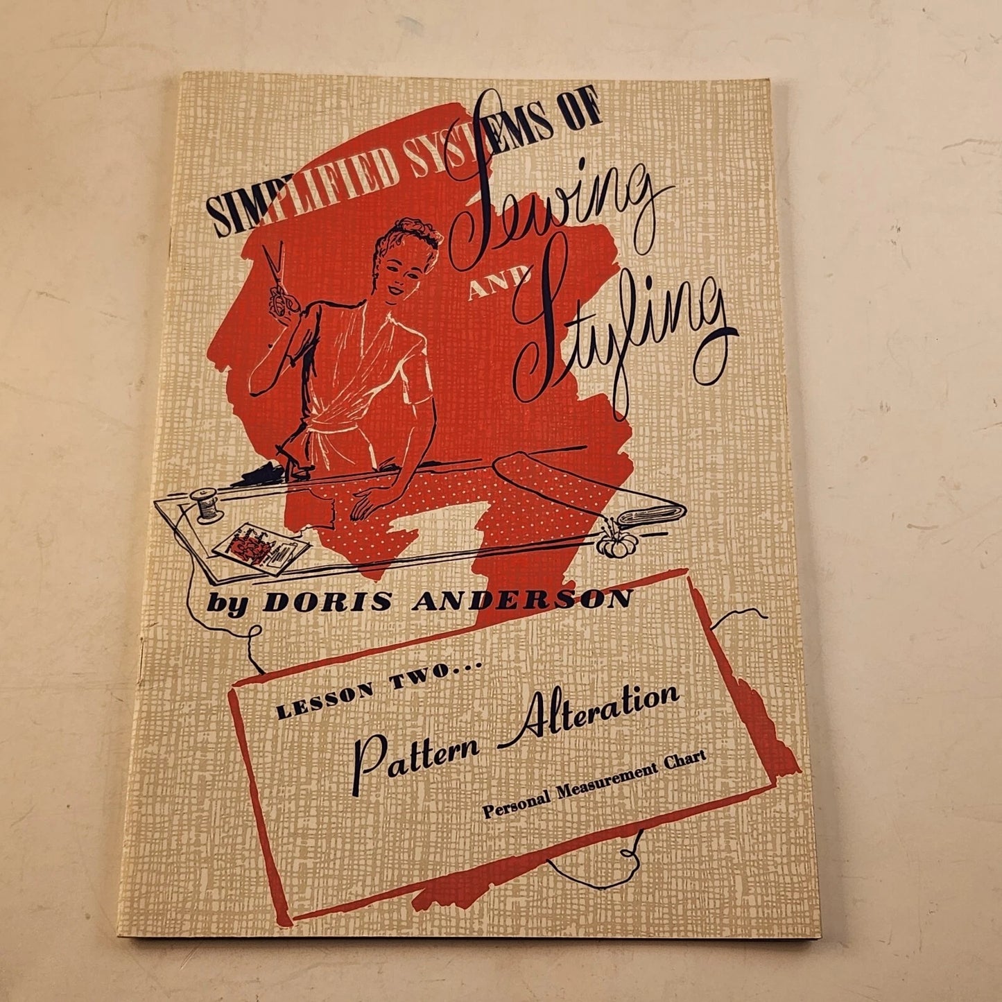 Simplified Systems of Sewing & Styling Lesson One & Two Book 1948 Sewing Guide