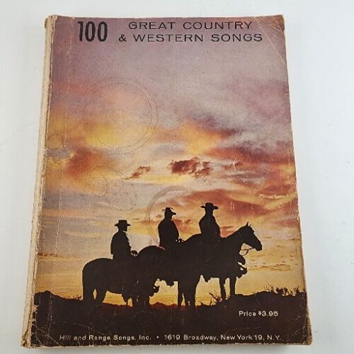 100 Great Country and Western Songs Music Book 1962 Hill and Range Songs