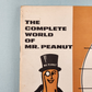 The Complete World Of Mr Peanut Vintage 1967 Recipe And Facts Booklet