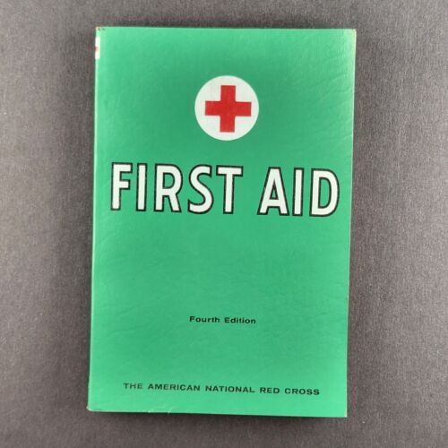 American National Red Cross First Aid Textbook 4th Edition w 249 Illustrations