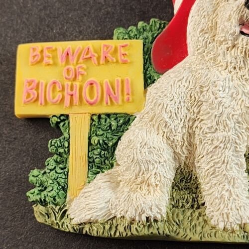 Bichon Frise Refrigerator Magnet Beware of Bichon Dog Figurine Willabee Ward MBI