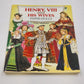 Henry VIII and His Wives Paper Dolls By Tom Tierney Original Vtg 1999 Uncut